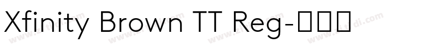 Xfinity Brown TT Reg字体转换